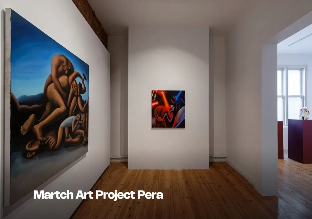 Exhibition view at Martch Art Project Pera, featuring contemporary works by emerging artists.