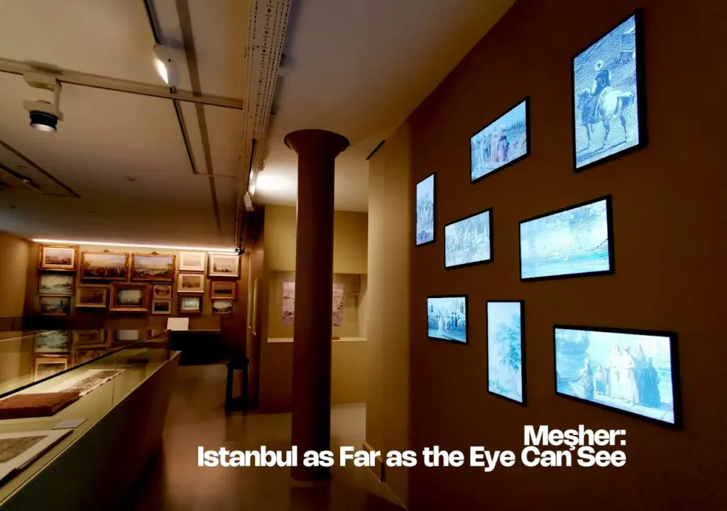 A view of the exhibition "Istanbul as Far as the Eye Can See" at Meşher, featuring art that captures the city’s essence.