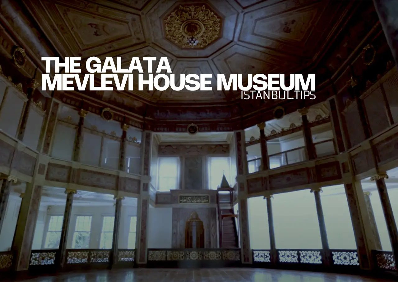 Entrance to The Galata Mevlevi House Museum, showcasing Istanbul’s rich Mevlevi Sufi history.