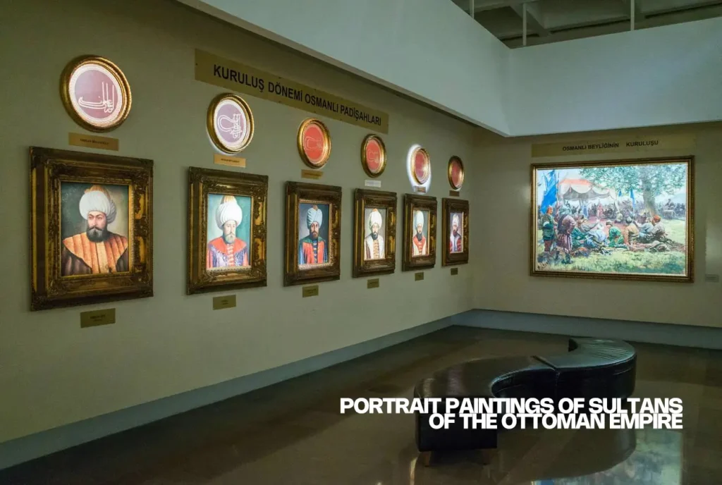 Portrait paintings of Ottoman Sultans on display, showcasing the rulers of the Ottoman Empire.