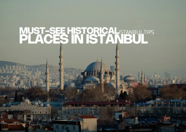 Various historical sites in Istanbul, showcasing a blend of Byzantine and Ottoman architecture.