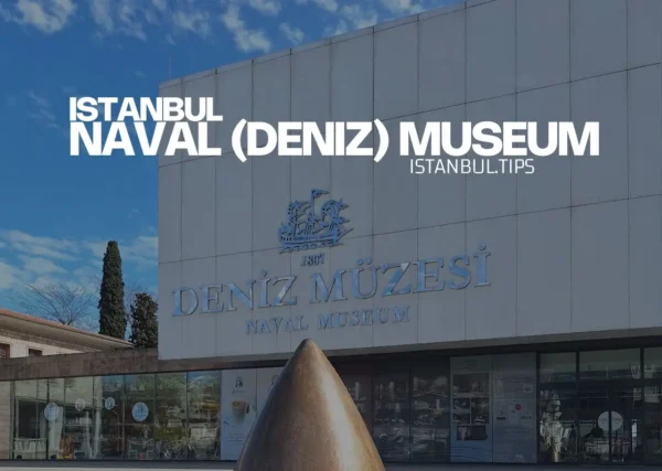 Cover image for a guide on Istanbul Naval Museum.