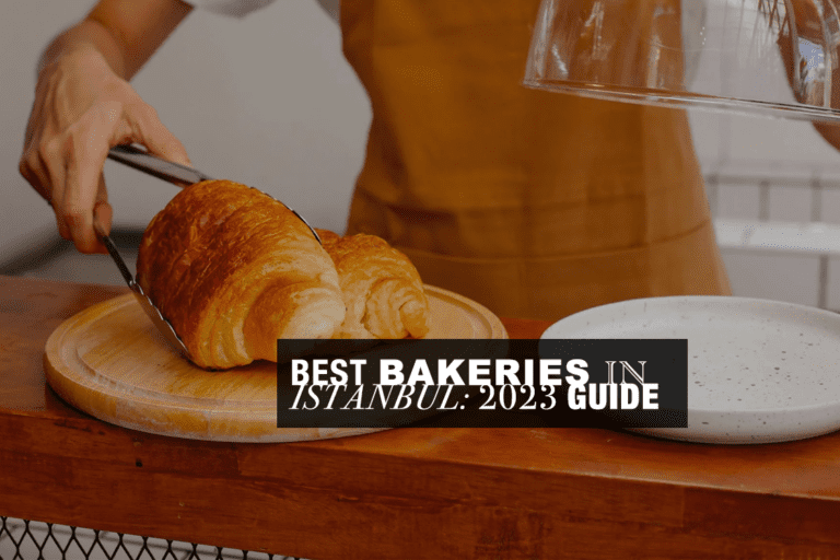 best bakeries in istanbul