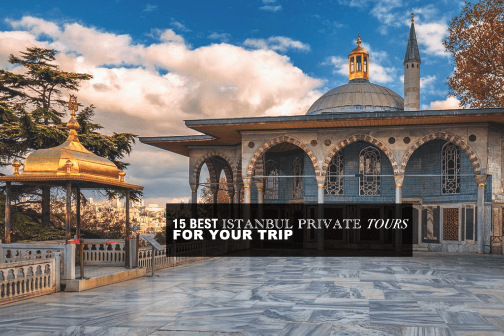 private istanbul tours