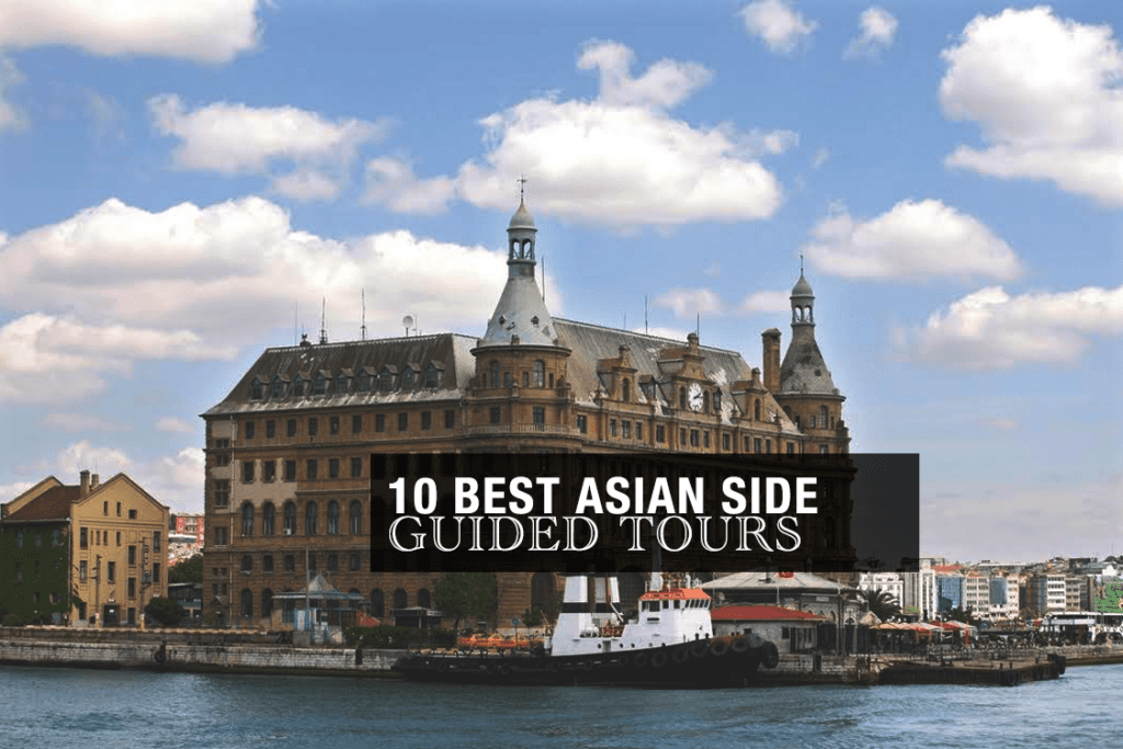Asian Side Guided Tours Istanbul