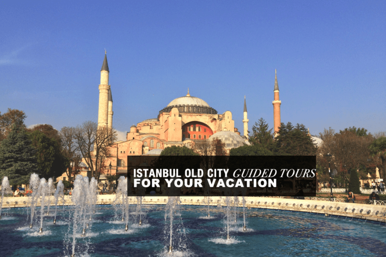 istanbul old city tours