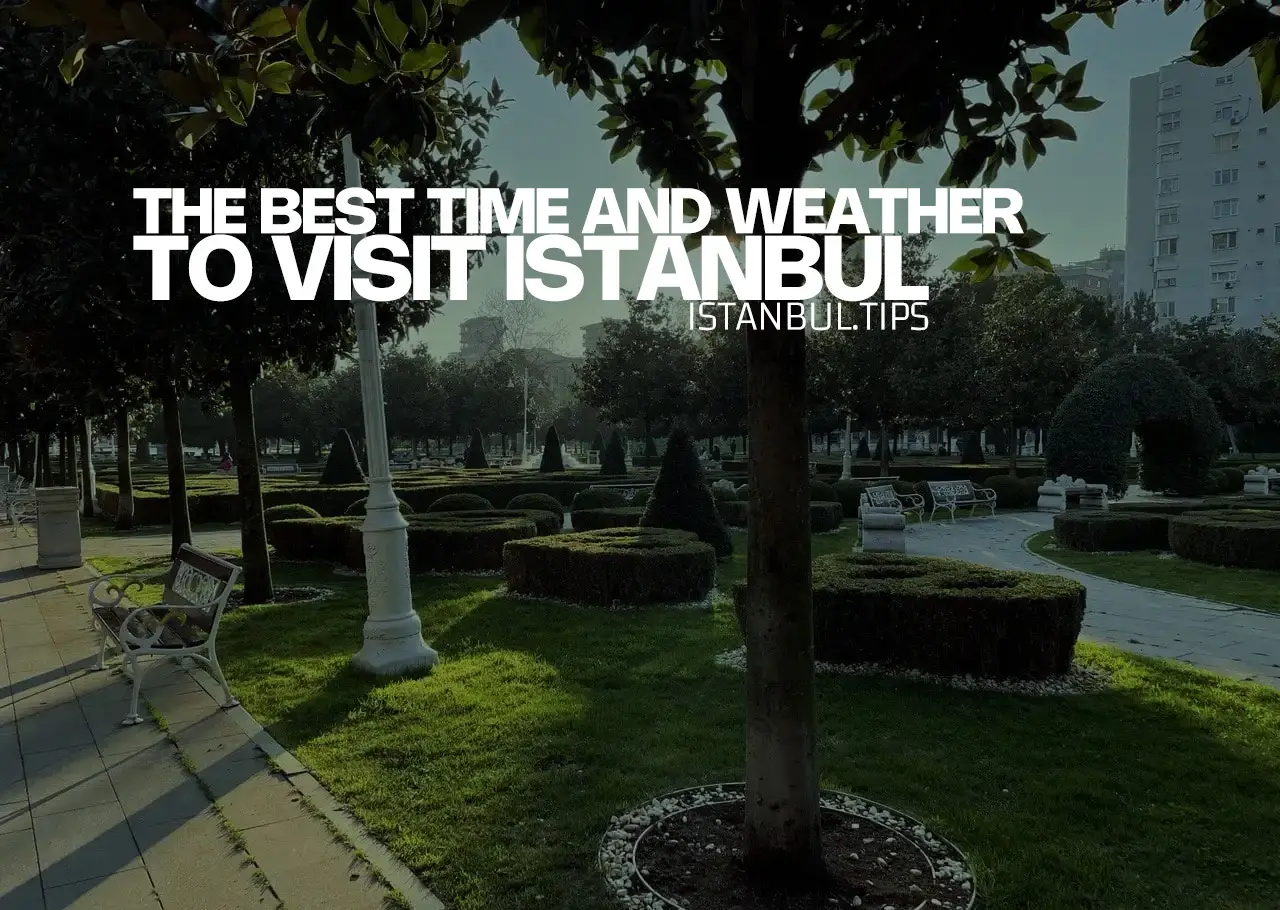 Scenic view of Istanbul's skyline, representing the best times of the year to visit the city.